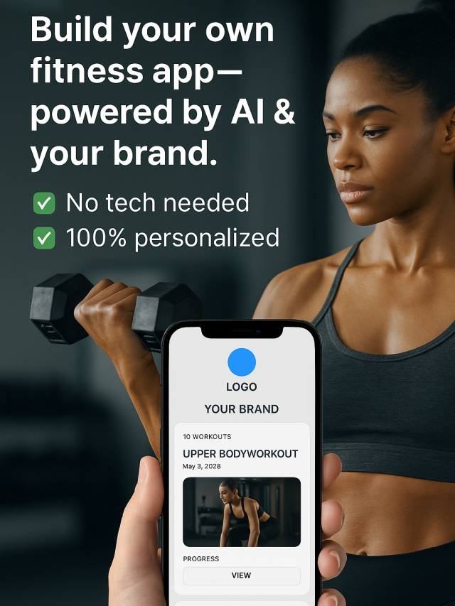 Launch Your AI-Branded Fitness App – Free Demo 2025